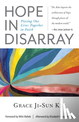 Kim, Grace Ji-Sun - Hope in Disarray