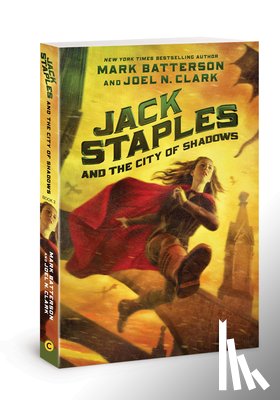 Batterson, Mark - Jack Staples & the City of Sha