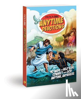 Cariello, Sergio - The Action Bible Anytime Devotions