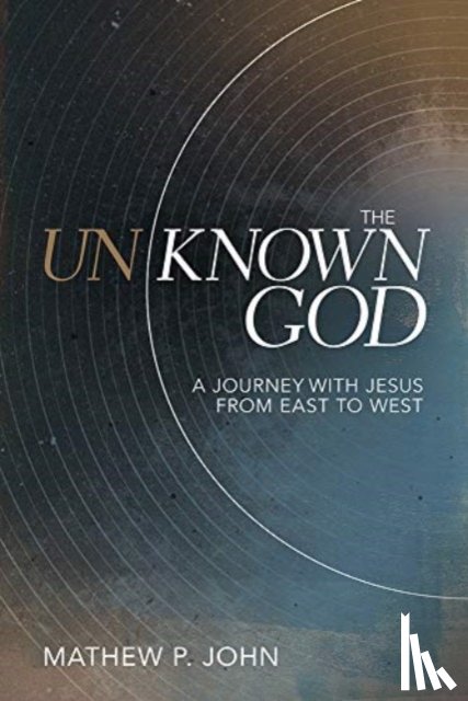John, Mathew P - Unknown God