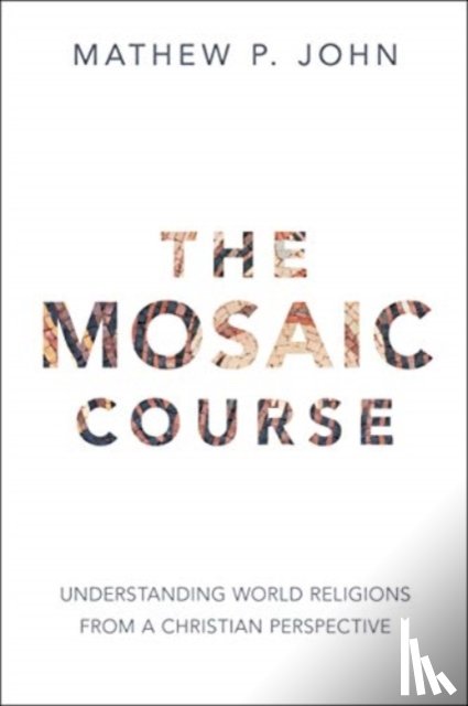 John, Mathew P - Mosaic Course