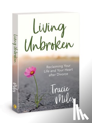 Miles, Tracie - Living Unbroken
