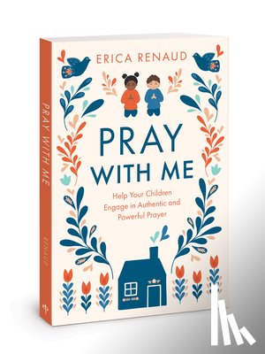 Renaud, Erica - Pray W/Me