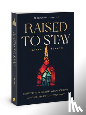 Runion, Natalie - Raised to Stay