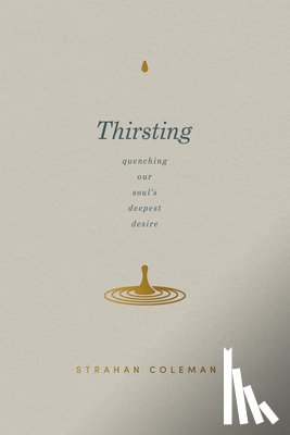 Coleman, Strahan - Coleman, S: Thirsting