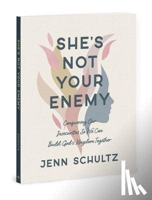 Schultz, Jenn - Shes Not Your Enemy - Includes