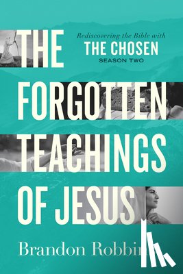 Robbins, Brandon - Forgotten Teachings of Jesus, The