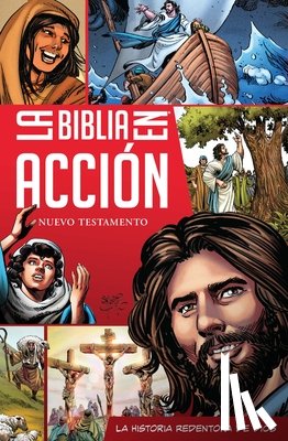David C Cook - La Biblia En Acción Nuevo Testamento: The Action Bible Spanish Edition NT