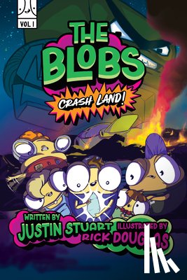 Stuart, Justin - The Blobs: Volume One