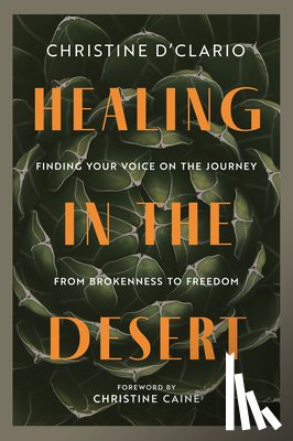 D'Clario, Christine - Healing in the Desert