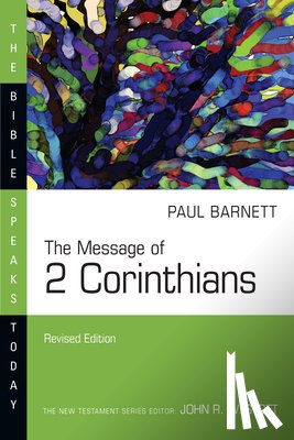 Barnett, Paul - The Message of 2 Corinthians