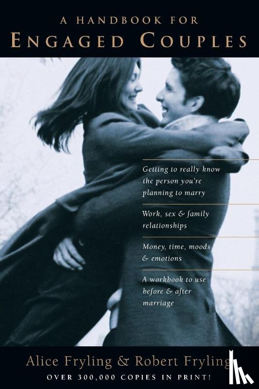 Fryling, Alice, Fryling, Robert A. - A Handbook for Engaged Couples