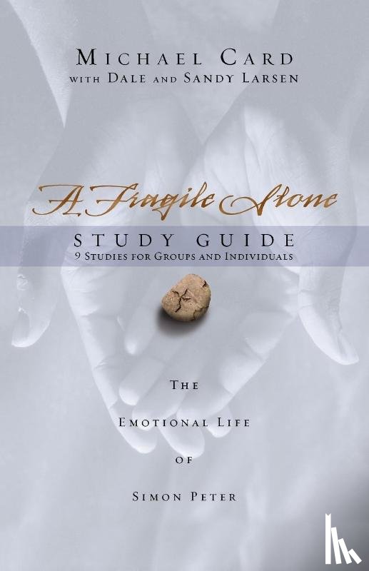 Card, Michael - A Fragile Stone Study Guide