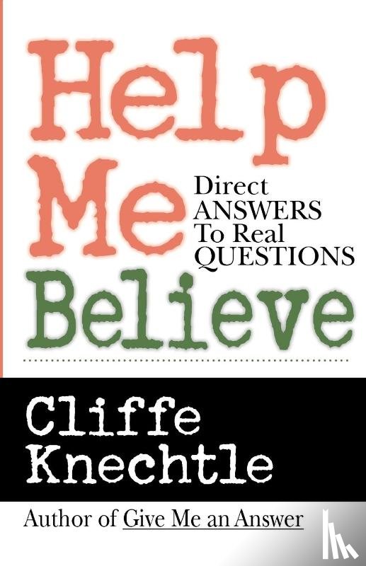 Knechtle, Cliffe - Help Me Believe