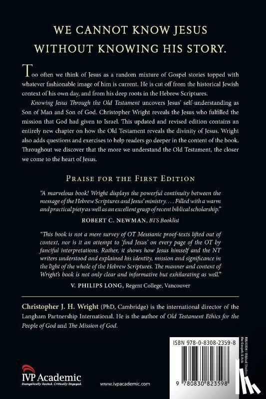 Wright, Christopher J. - Knowing Jesus Through the Old Testament