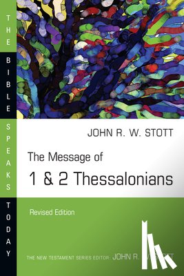 Stott, John - COMT-BST MESSAGE OF 1 & 2 THES