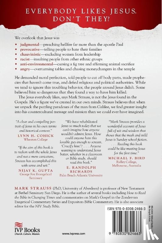 Strauss, Mark L. - Jesus Behaving Badly – The Puzzling Paradoxes of the Man from Galilee