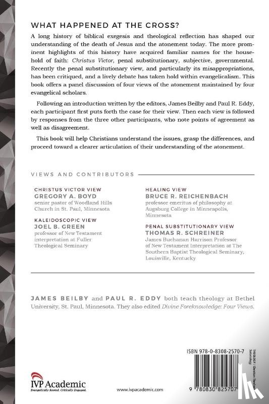 Beilby, James K., Eddy, Paul R., Boyd, Gregory A., Green, Joel B. - The Nature of the Atonement – Four Views