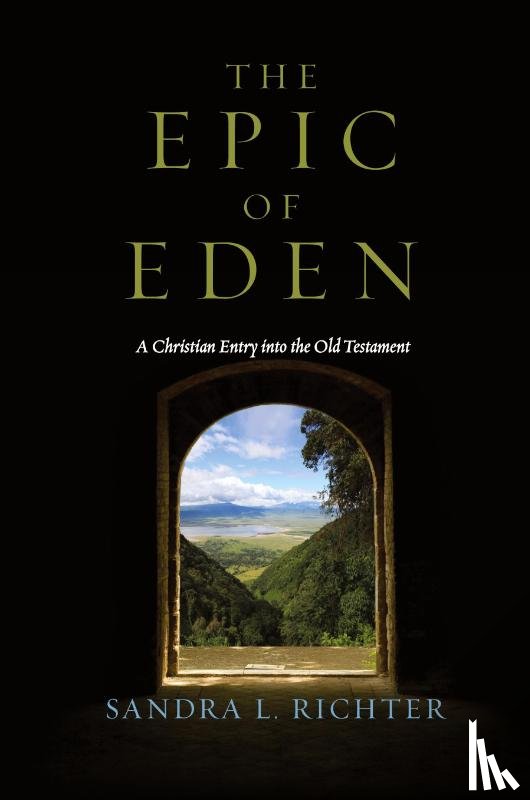 Richter, Sandra L - The Epic of Eden