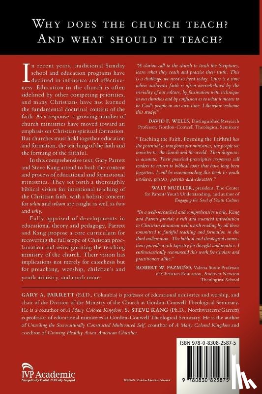 Parrett, Gary A., Kang, S. Steve, Packer, J. I. - Teaching the Faith, Forming the Faithful – A Biblical Vision for Education in the Church