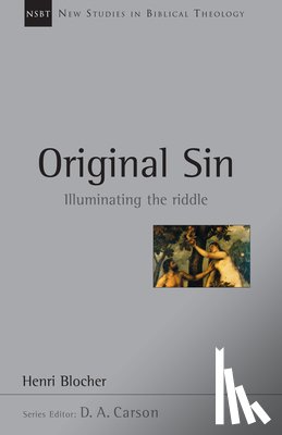 Blocher, Henri - Original Sin: Illuminating the Riddle Volume 5