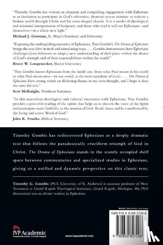 Gombis, Timothy G. - The Drama of Ephesians – Participating in the Triumph of God