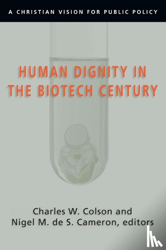  - Human Dignity in the Biotech Century