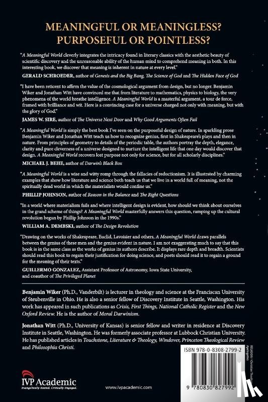 Wiker, Benjamin, Witt, Jonathan - A Meaningful World – How the Arts and Sciences Reveal the Genius of Nature