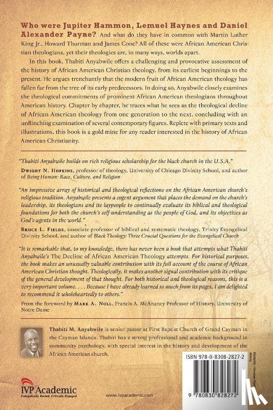 Anyabwile, Thabiti M. - The Decline of African American Theology