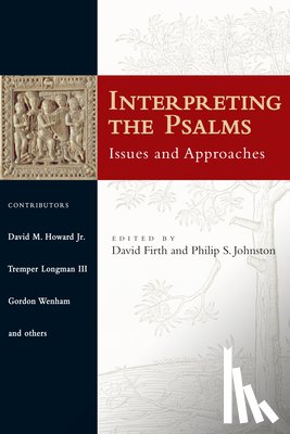 Johnston, Philip S. - Interpreting the Psalms: Issues and Approaches