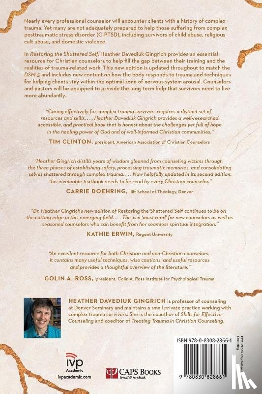 Gingrich, Heather Davediu - Restoring the Shattered Self – A Christian Counselor`s Guide to Complex Trauma