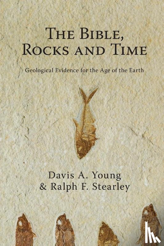 Young - Bible Rocks and Time The
