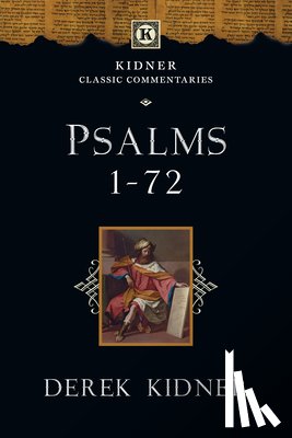Kidner, Derek - Psalms 1-72