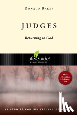 Baker, Donald - Judges: Returning to God