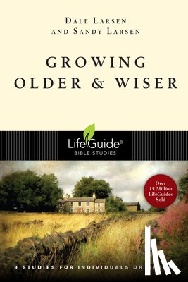 Larsen, Dale - Growing Older & Wiser