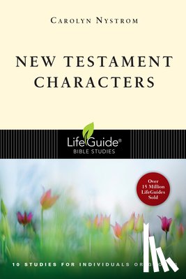 Nystrom, Carolyn - New Testament Characters