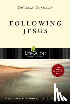 Connelly, Douglas - Following Jesus: 8 Studies for Individuals or Groups