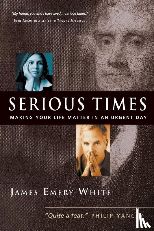 White, James Emery - The Serious Times