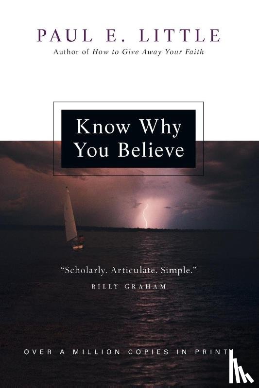 Little, Paul E., Little, Marie - Know Why You Believe