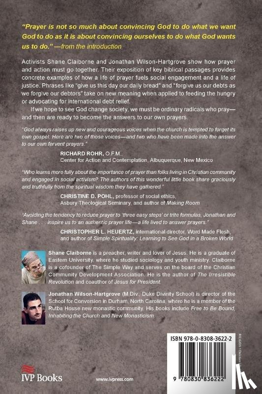 Claiborne, Shane, Wilson–hartgrov, Jonathan - Becoming the Answer to Our Prayers – Prayer for Ordinary Radicals