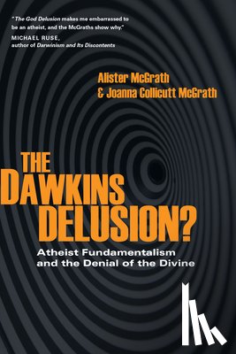 McGrath, Alister - DAWKINS DELUSION