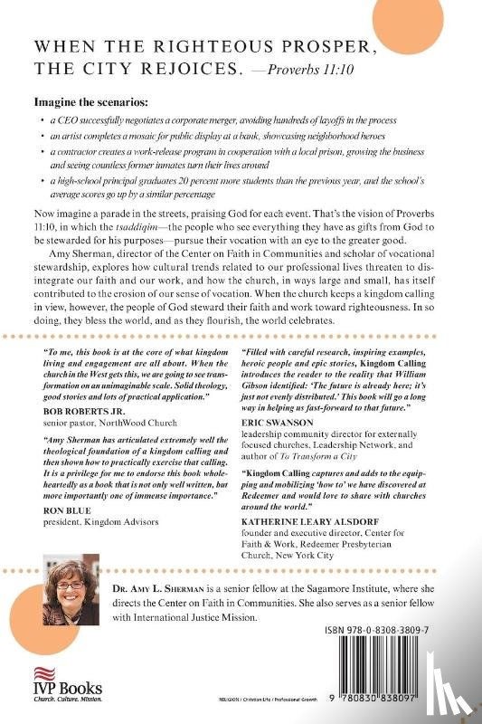 Sherman, Amy L., Mcneal, Reggie, Garber, Steven - Kingdom Calling – Vocational Stewardship for the Common Good