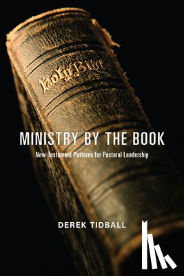 Tidball, Derek - MINISTRY BY THE BK