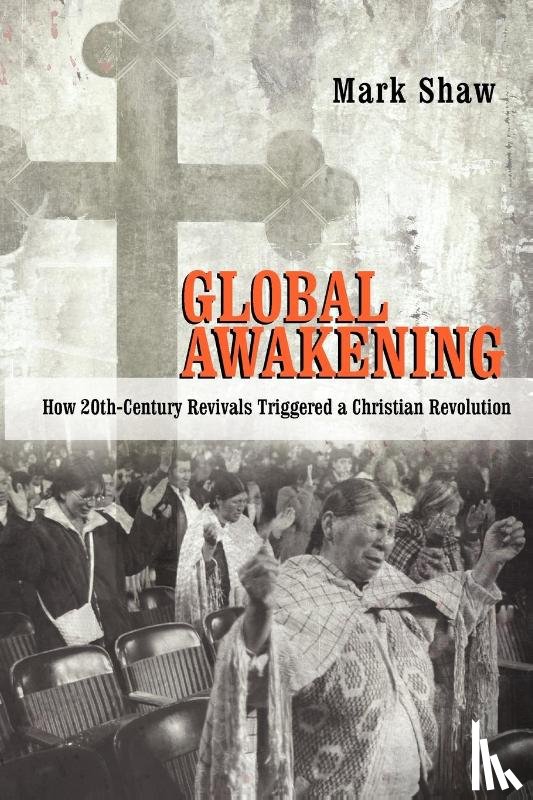 Shaw, Mark - Global Awakening