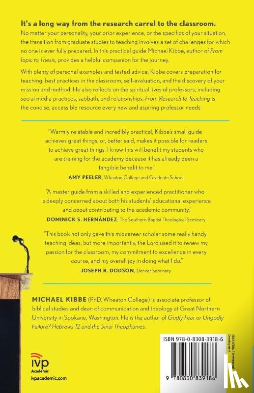 Kibbe, Michael, Burge, Gary M. - From Research to Teaching – A Guide to Beginning Your Classroom Career