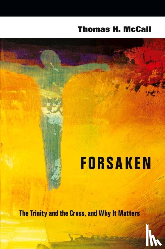 Thomas H McCall, McCall - Forsaken