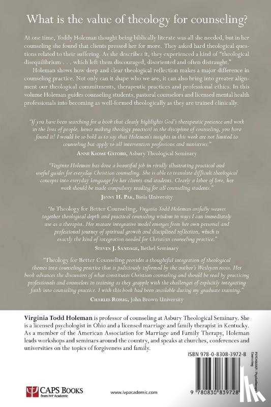 Holeman, Virginia Todd - Theology for Better Counseling – Trinitarian Reflections for Healing and Formation