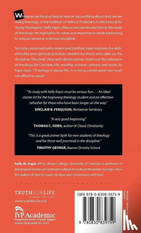 Kapic, Kelly M. - A Little Book for New Theologians – Why and How to Study Theology