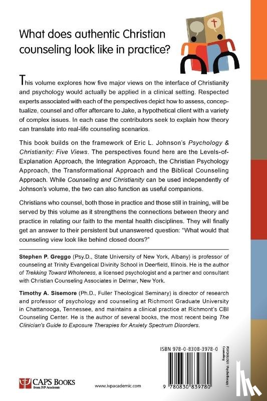 Greggo, Stephen P., Sisemore, Timothy A., Johnson, Eric L. - Counseling and Christianity – Five Approaches