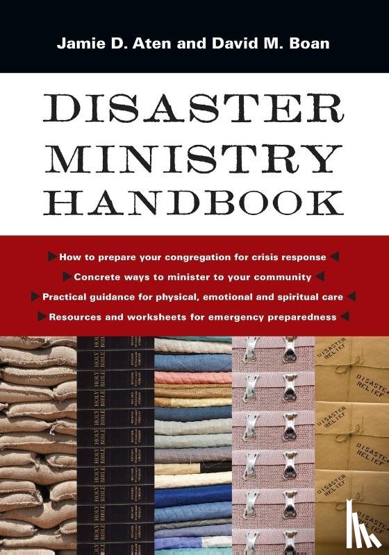 Aten, Jamie D., Boan, David M. - Disaster Ministry Handbook